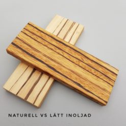 Zebrano skalor naturell och lätt inoljad