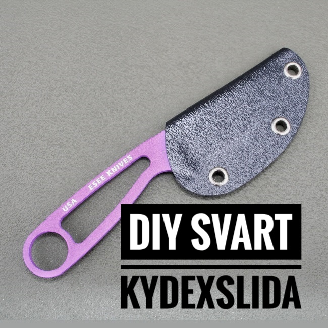 DIY Kydexslida Svart till Esee Izula